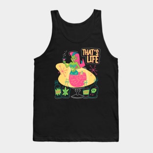 That's life Tank Top